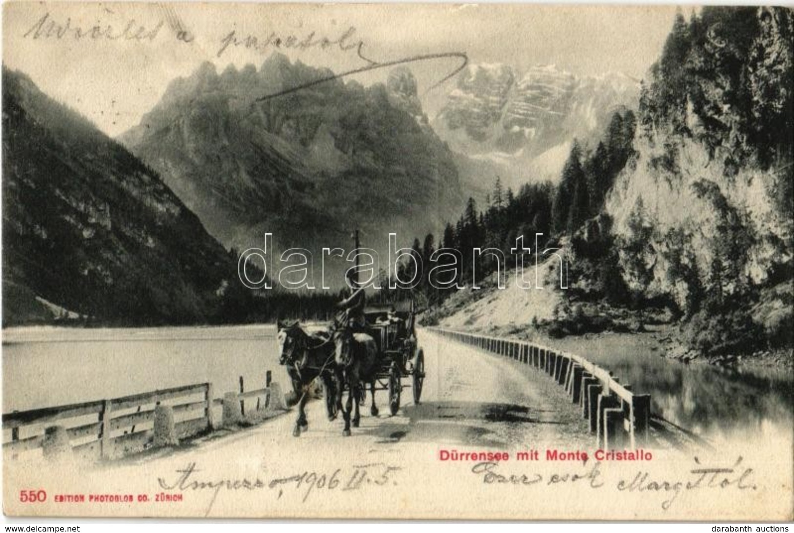 T2 1906 Lago Di Landro, Dürrensee (Südtirol); Monte Cristallo. Edition Photoglob Co. 550. - Ohne Zuordnung