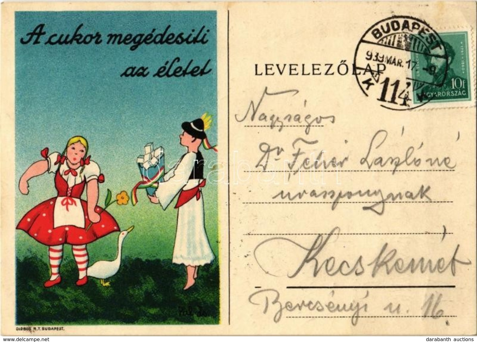 T2/T3 1939 A Cukor Megédesíti Az életet / Hungarian Sugar Advertisement Card S: Pál Zs. (EK) - Ohne Zuordnung