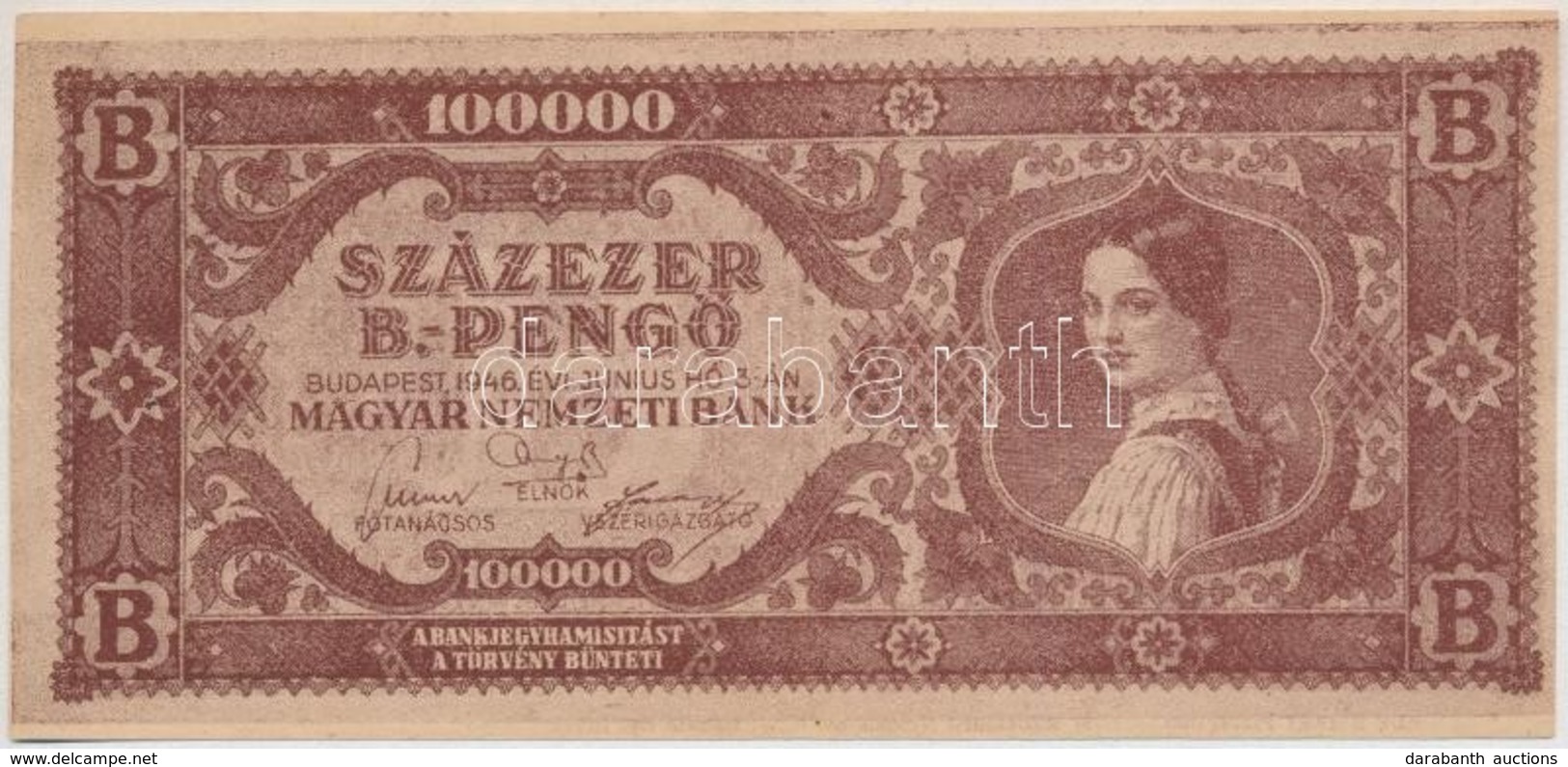 1946. 100.000BP Propaganda 'bankjegy', Hátoldalán 'Szavazz Az MDP Vezette Népfrontra!' T:III Tűlyuk - Ohne Zuordnung