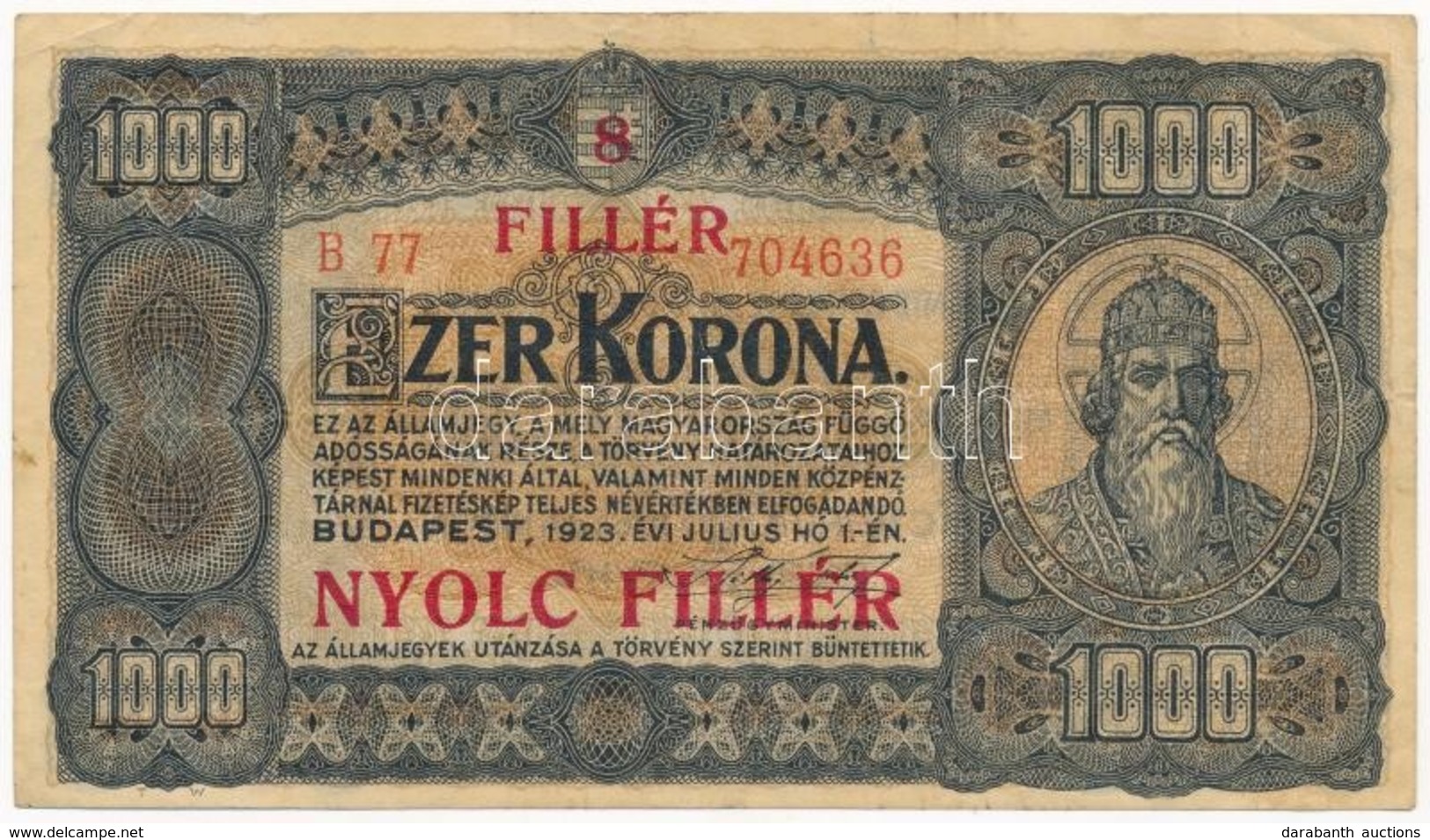 1923. 1000K '8 FILLÉR - NYOLC FILLÉR' Felülnyomással, Nyomdahely Jelölés Nélkül T:III
Adamo K37B - Ohne Zuordnung