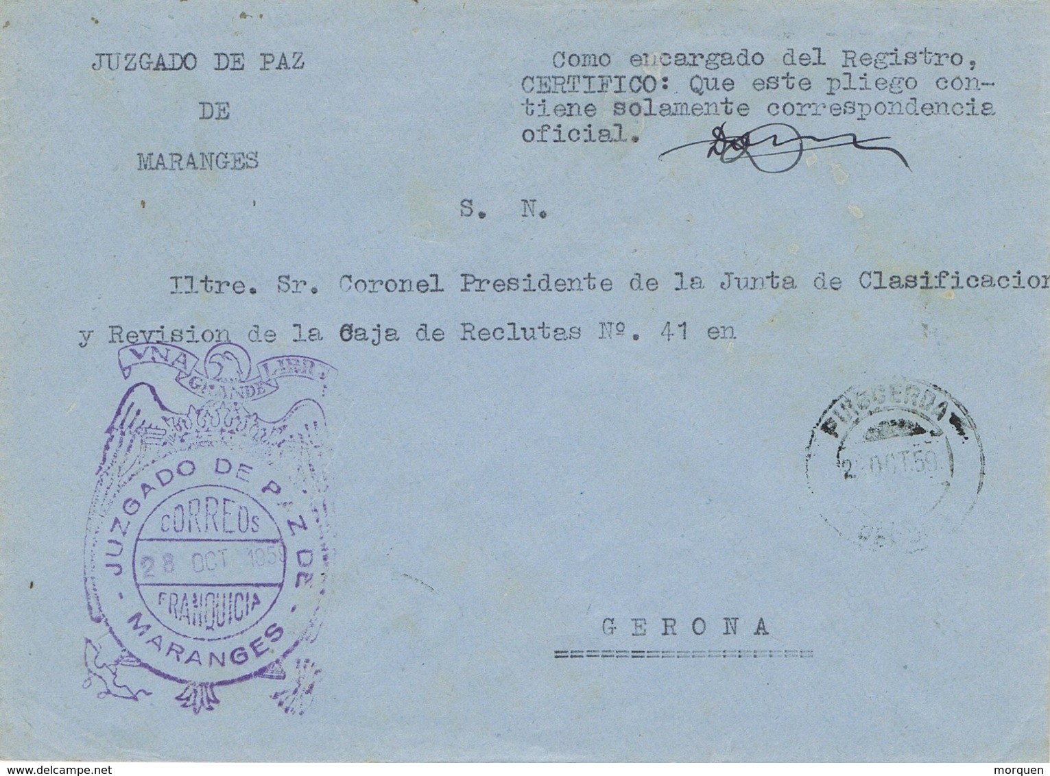 34022. Carta S.N. Franquicia Juzgado MARANGES (Gerona) 1959. Fechador PUIGCERDA - Cartas & Documentos