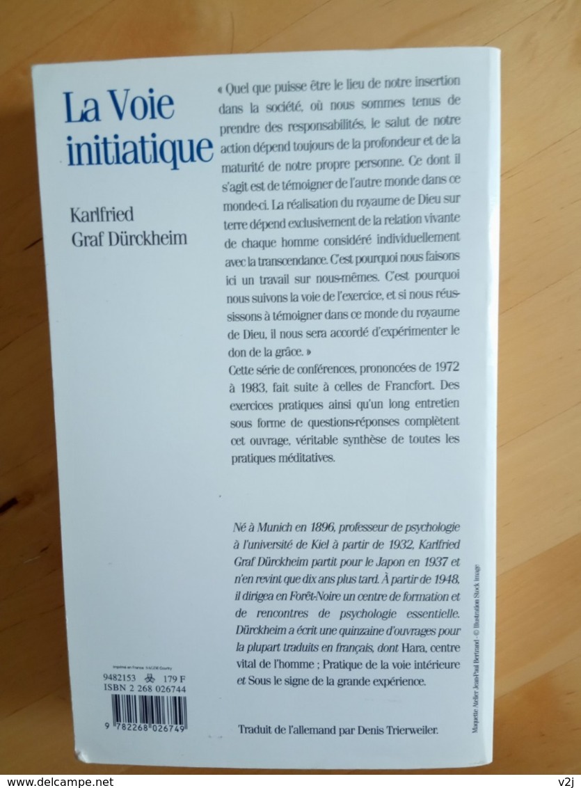 La Voie Initiatique - Tome 2, Le Don De La Grâce, Conférences De Francfort 1972-1983 - Graf Dürckheim Karlfried - Esotérisme