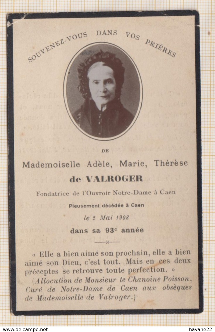 9AL1997 IMAGE RELIGIEUSE MORTUAIRE Melle DE VALROGER OUVROIR N D CAEN 1908 2 SCANS - Devotion Images