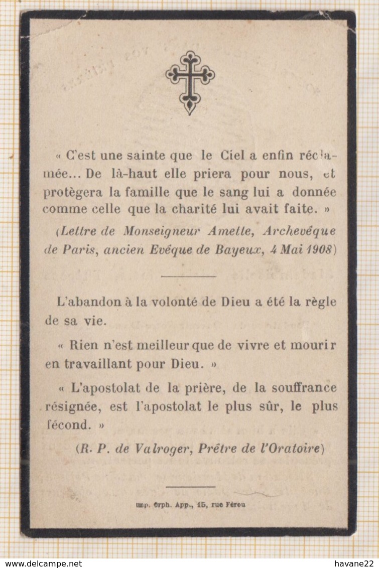 9AL1997 IMAGE RELIGIEUSE MORTUAIRE Melle DE VALROGER OUVROIR N D CAEN 1908 2 SCANS - Devotion Images