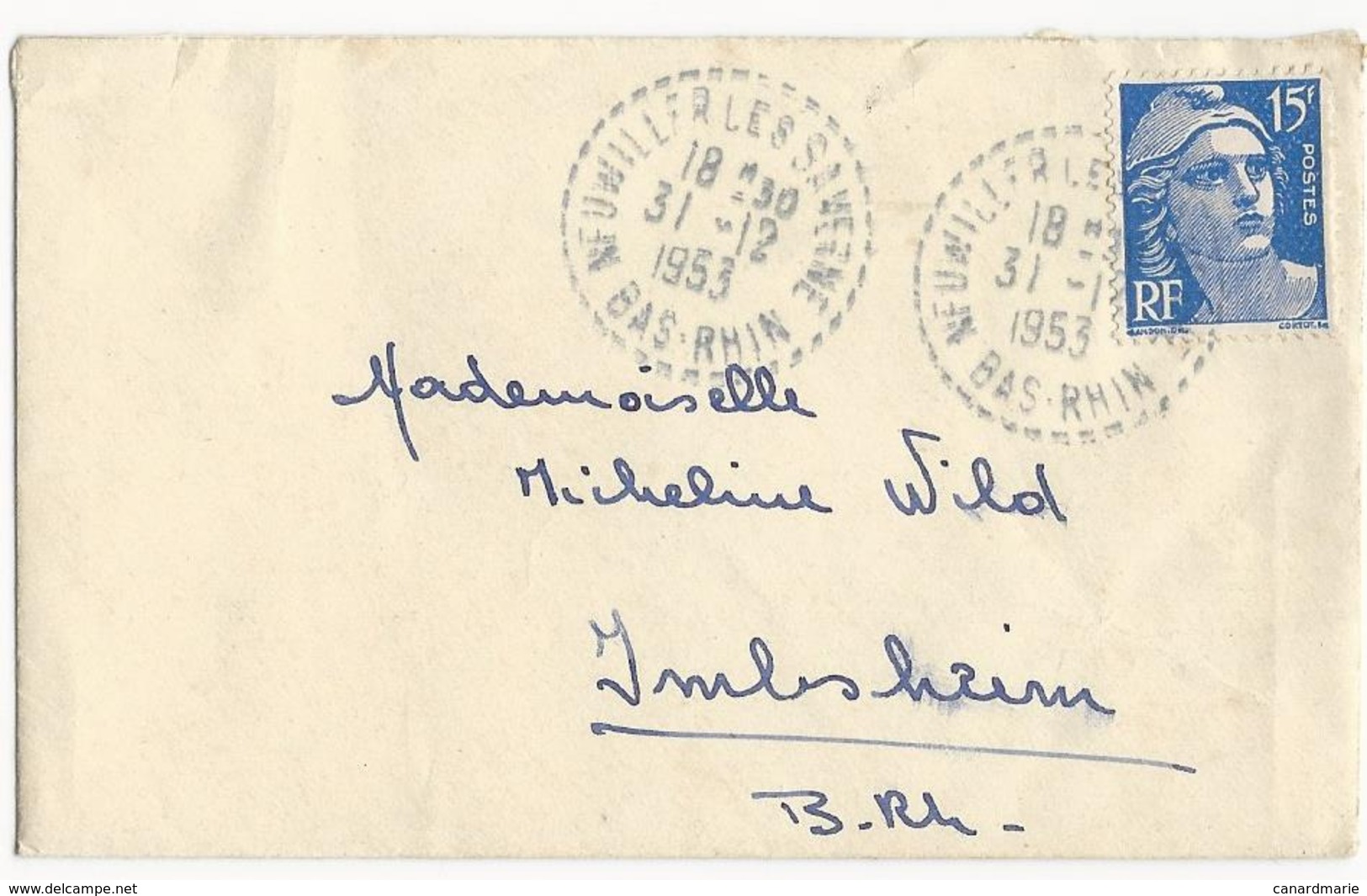 LETTRE 1953 AVEC TIMBRE MARIANNE DE GANDON ET CACHET  PERLE DE NEUWILLER LES SAVERNE - BAS RHIN - - Lettres & Documents
