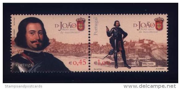Portugal 400 Ans Naissance Roi Dom Joao IV 2004 ** Portugal 400 Years King John IV 2004 ** - Neufs