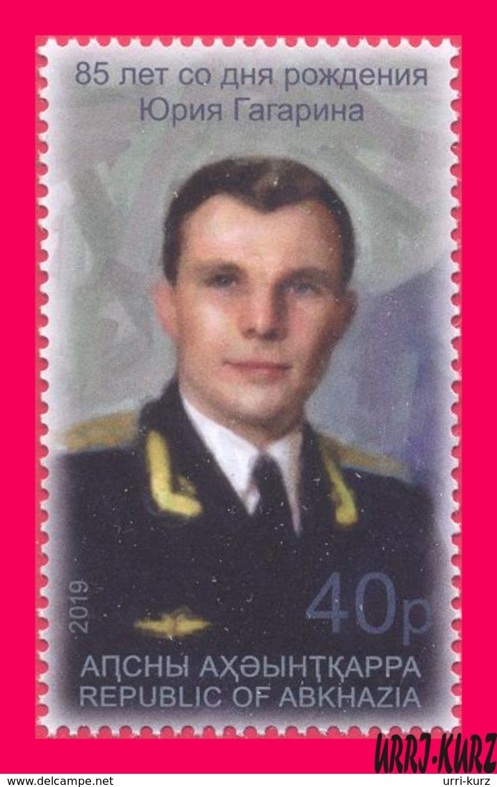 ABKHAZIA 2019 Space Famous People First Cosmonaut Astronaut Yuri Gagarin Birth 85th Anniversary 1v MNH - UdSSR