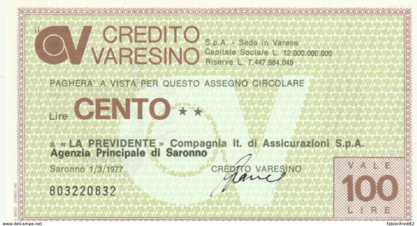 MINIASSEGNO FDS CREDITO VARESINO L.100 LA PREVIDENTE (YA657 - [10] Scheck Und Mini-Scheck