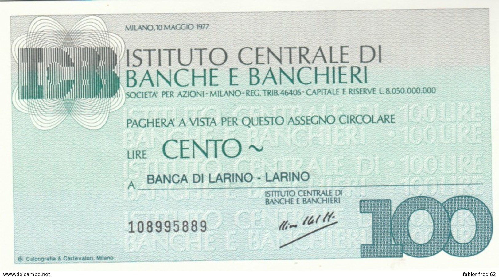 MINIASSEGNO FDS ISTITUTO CENTRALE BANCHE E BANCHIERI L.100 BANCA DI LARINO (YA701 - [10] Scheck Und Mini-Scheck