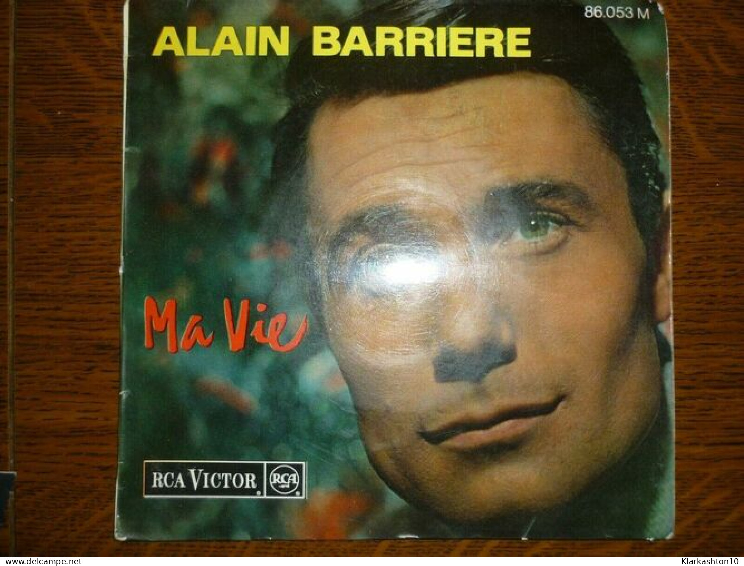 Alain Barriere Ma Vie-Adieu La Belle-Un été 45t RCA Victor Médium 86.053 - Unclassified