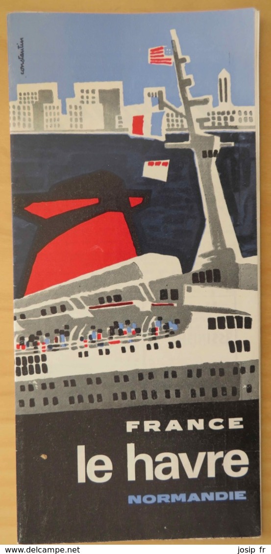 DÉPLIANT TOURISTIQUE LE HAVRE- NORMANDIE Vers 1960- PAQUEBOT FRANCE - Tourisme