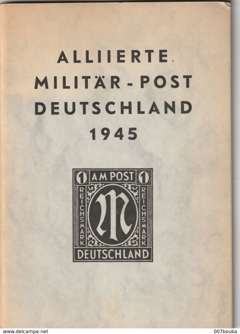 Johannes Link - Alliert Miltär Post Deutschland 1945 - Spezial Bearbeitung Und Katalog - 1959 - Handbooks