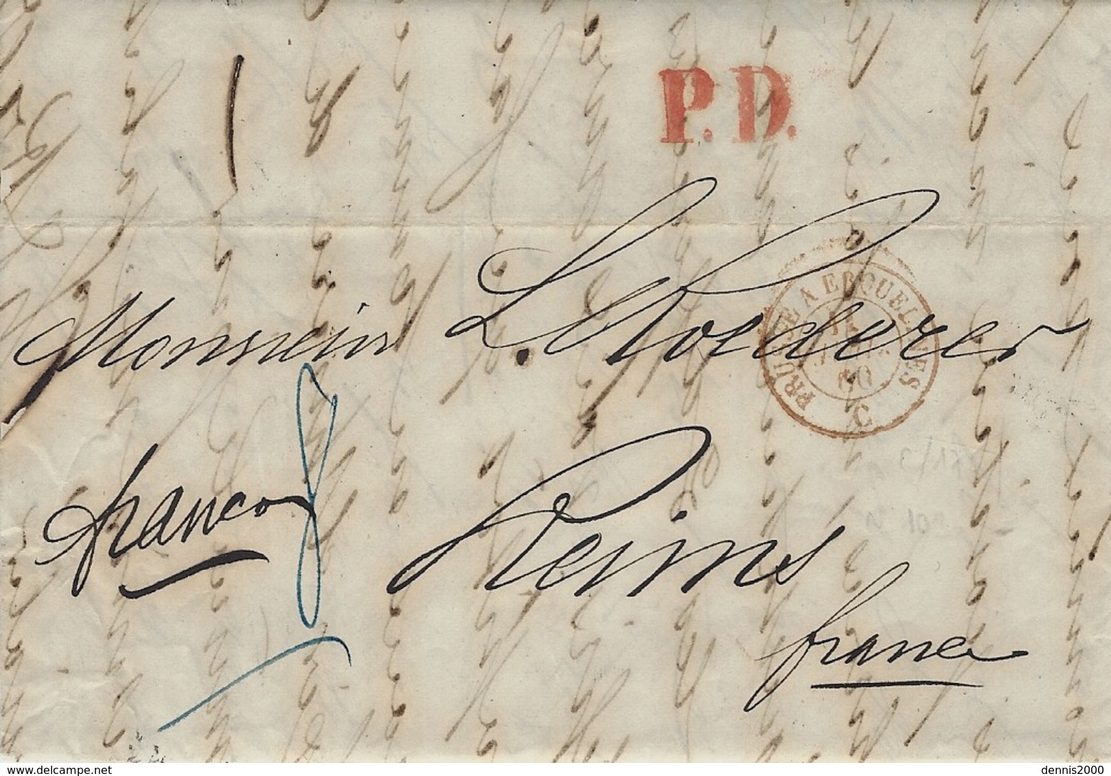 1860- Lettre De St Petersbourg  Pour Reims  P.D . Rouge + " Franco " Entrée Prusse à Erquelines " Rouge - Marques D'entrées