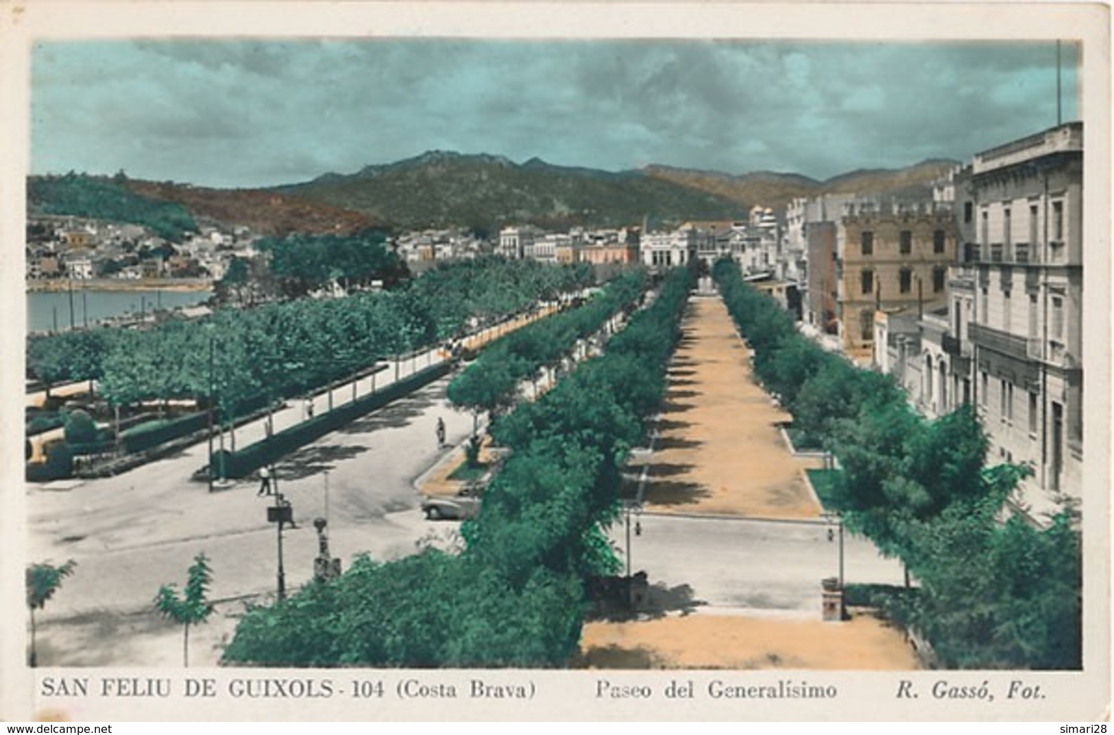 SAN FELIU DE GUIXOLS - N° 104 - PASEO DEL GENERALISIMO - Gerona