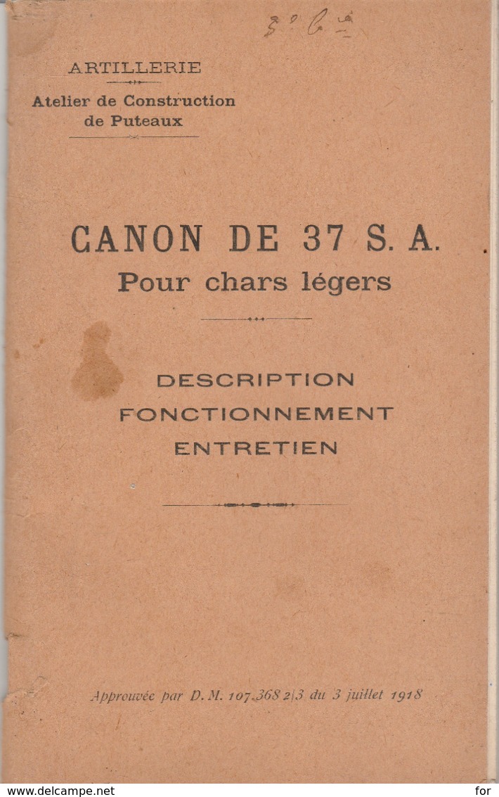 Livret - Notice : Artillerie : CANON De 37 S. A. Pour Chars Légers - Description Fonctionnement Entretien - Documents