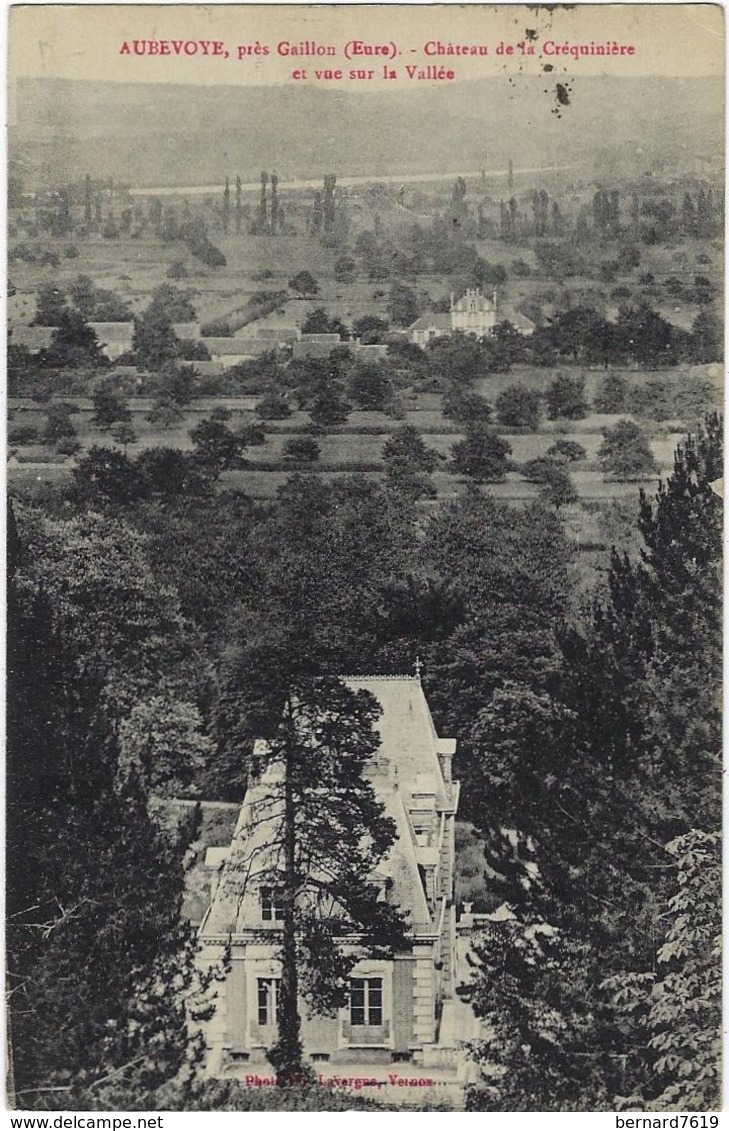 27  Aubevoye Pres Gaillon Chateau  De La Crequiniere Et Vue Sur La Vallee - Aubevoye