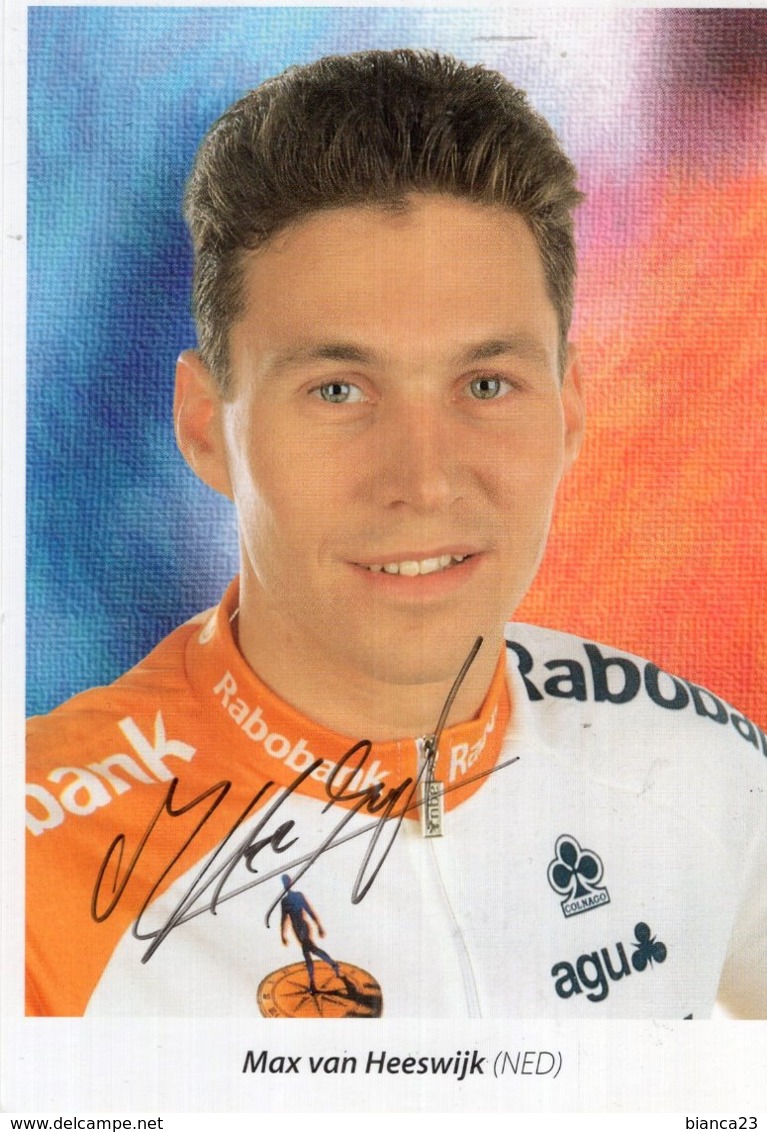 7203 Photo Cyclisme Max Van Heeswijk  Dédicacée - Cycling