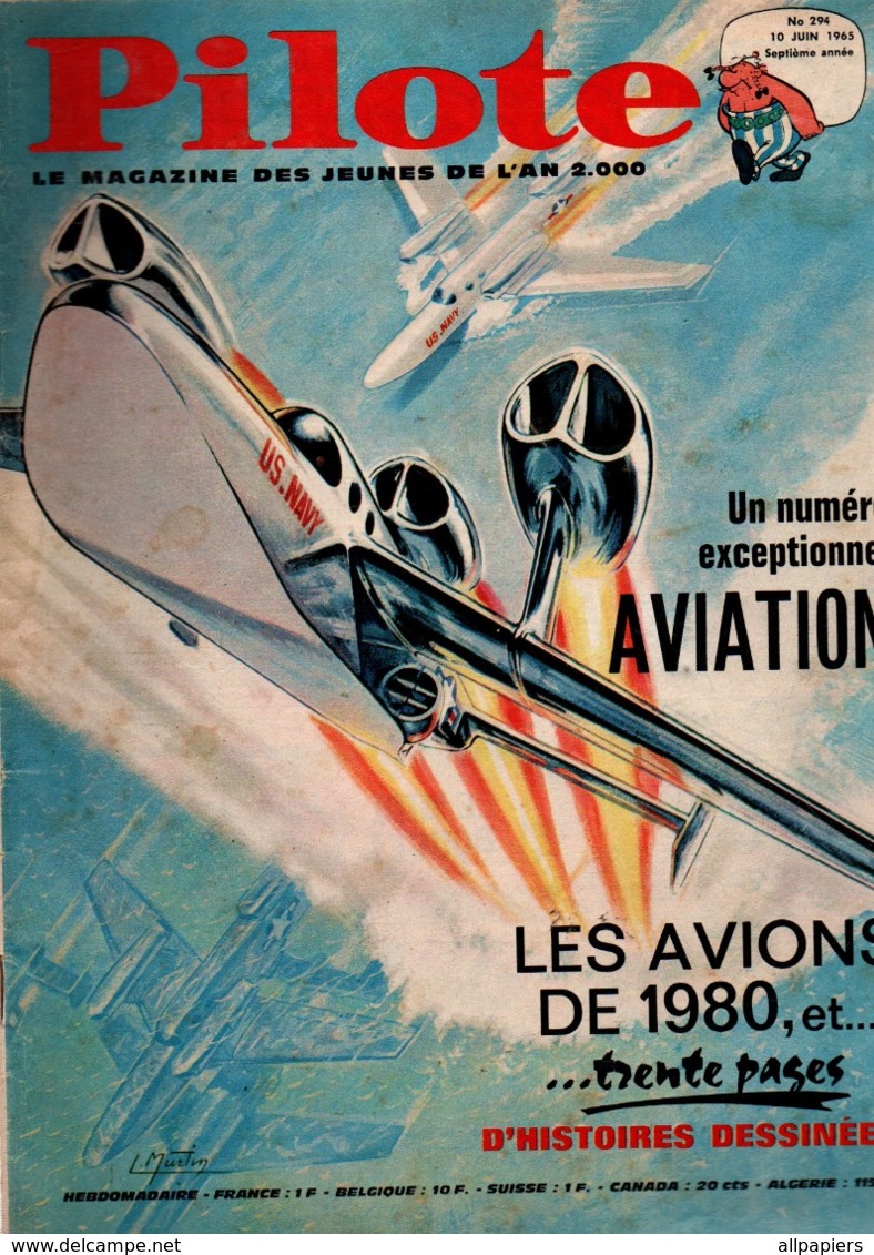 Pilote N°294 Numéro Exceptionnel Aviation - Les Avions De 1980 - Devenez Pilote De Mystère IV De 1965 - Pilote