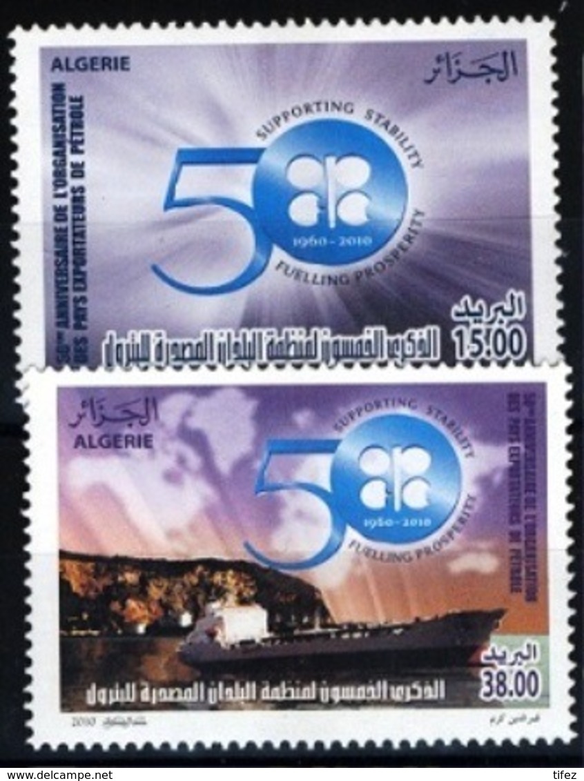 Année 2010-N°1573/1574 Neufs**MNH : Cinquantenaire De L'OPEP (Pays Exportateurs De Pétrole) - Algérie (1962-...)