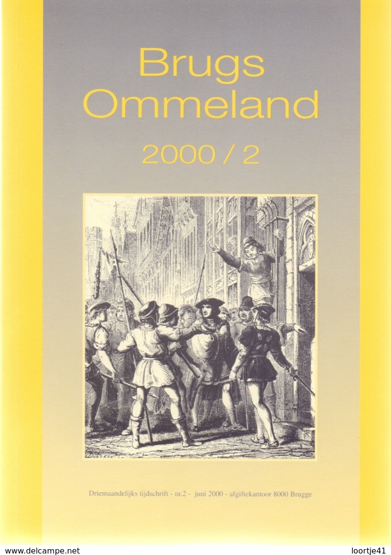 Tijdschrift - Brugs Ommeland Brugge - Artikels Oa Zwaanridder Pieter Lanchals , 18 Daagse Veldtocht 1940 - 2000 /2 - Histoire