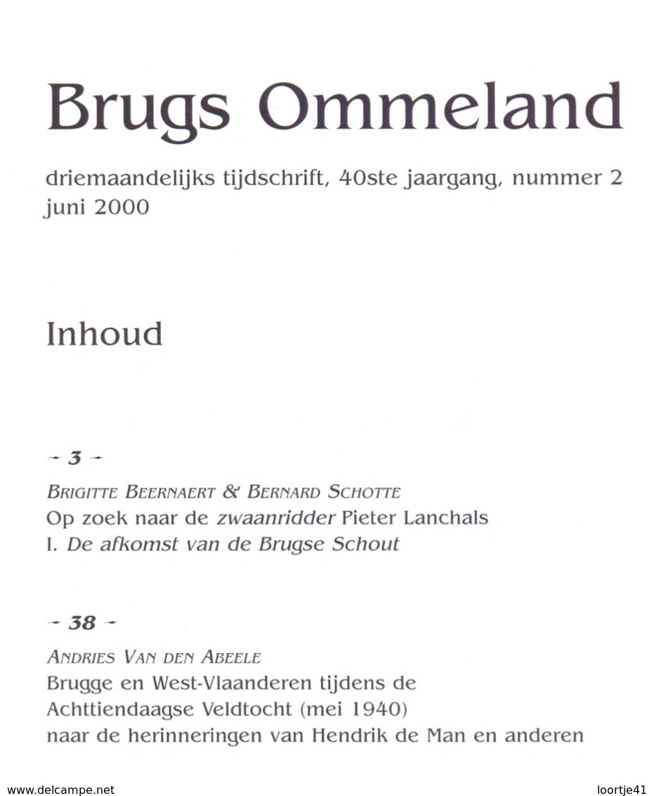 Tijdschrift - Brugs Ommeland Brugge - Artikels Oa Zwaanridder Pieter Lanchals , 18 Daagse Veldtocht 1940 - 2000 /2 - Histoire