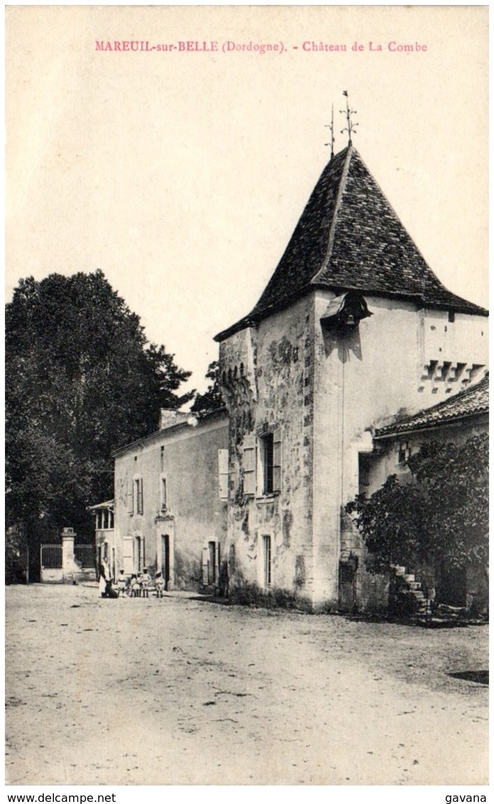 24 MAREUIL-sur-BELLE - Chateau De La Combe - Sonstige & Ohne Zuordnung