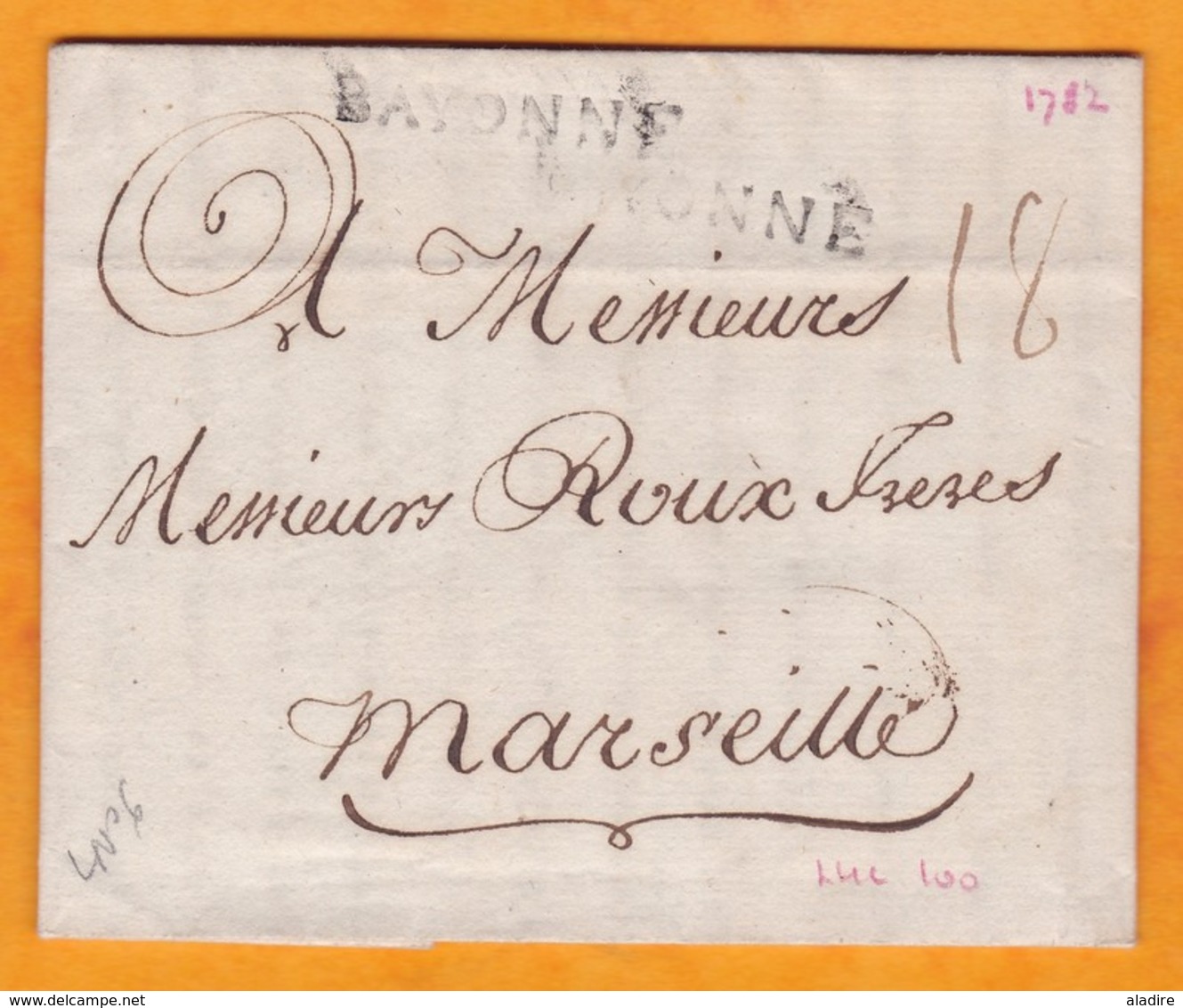 1782 - Marque Postale BAYONNE, Pyrénées Atlantiques Sur LAC Vers Marseille - Taxe 18 - Règne Louis XVI - 1701-1800: Précurseurs XVIII