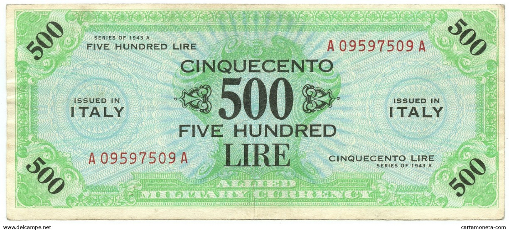 500 LIRE OCCUPAZIONE AMERICANA IN ITALIA BILINGUE FLC A-A 1943 A BB/SPL - Occupazione Alleata Seconda Guerra Mondiale