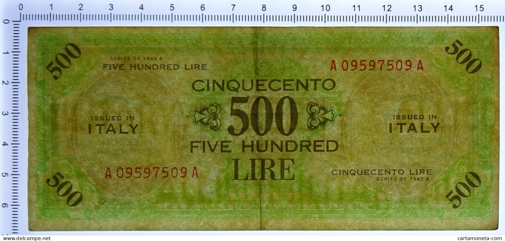 500 LIRE OCCUPAZIONE AMERICANA IN ITALIA BILINGUE FLC A-A 1943 A BB/SPL - Occupazione Alleata Seconda Guerra Mondiale