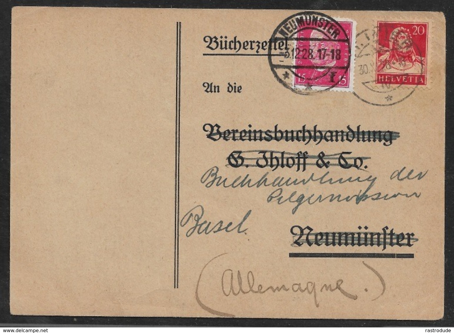 1928 SCHWEIZ / Dt.REICH -CH BÜCHERZETTEL 20R 30.X.23 N. NEUMÜNSTER - 15Pf Dt.R 3.12.28 Zurück N. BASEL - Briefe U. Dokumente