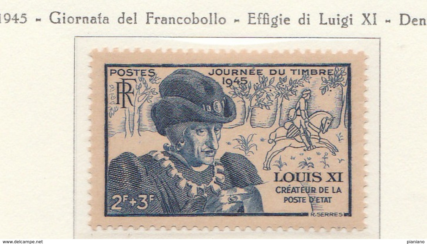 PIA - FRANCIA : 1945 : Effigie Di Luigi XI° . Giornata Del Francobollo - (Yv 743) - Giornata Del Francobollo