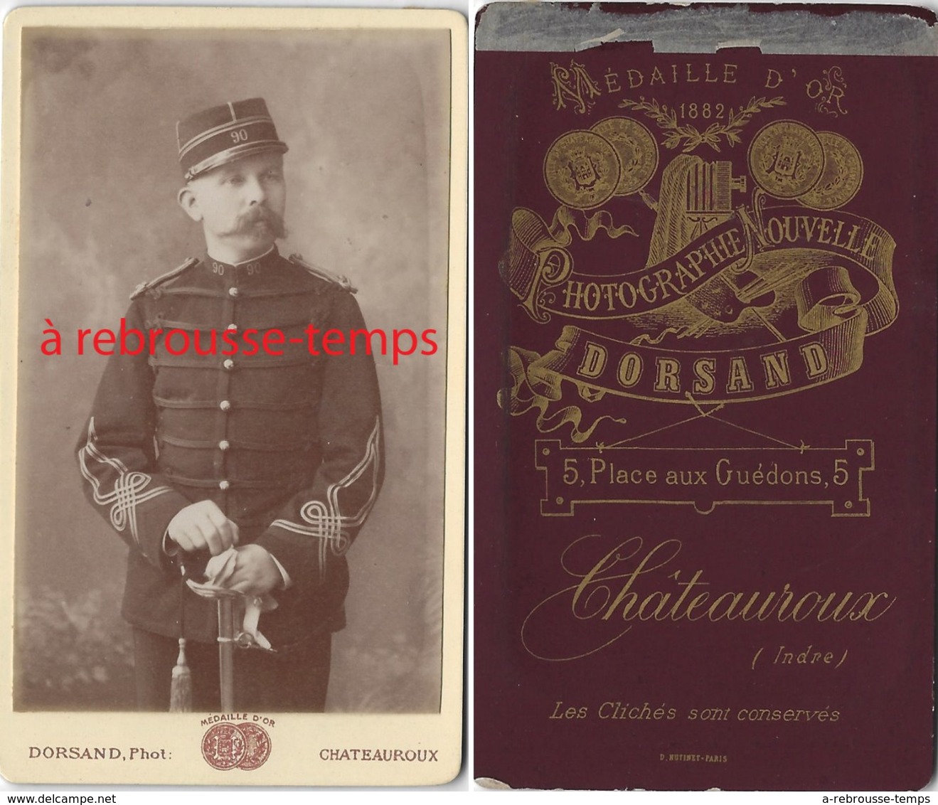 CDV Vers 1882 Officier Du 90e R-photo Dorsand à Chateauroux (Indre) - Krieg, Militär