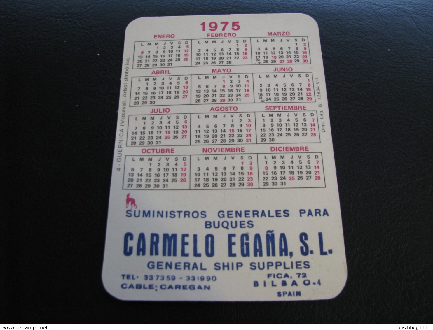 Spain Pocket Calendar Carmelo Egana General Ship Supplies 1975 - Small : 1971-80