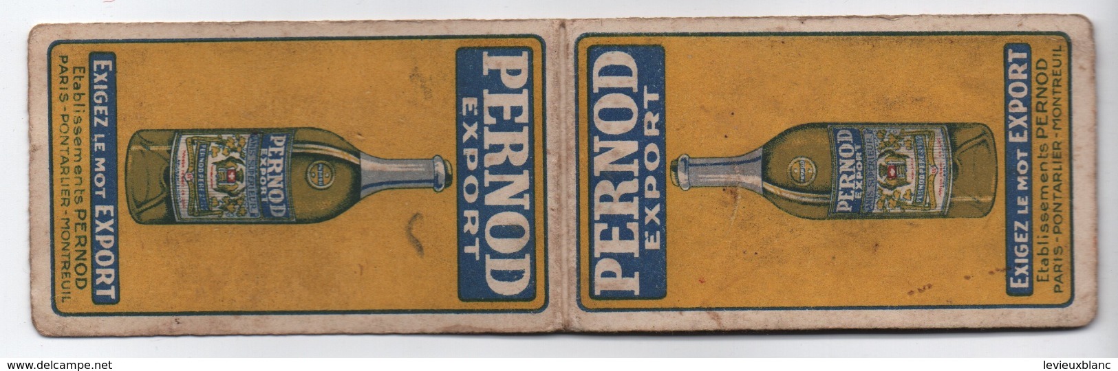 Petit Carnet Publicitaire/ Pernod Export/Exigez Le Mot Export/Paris - Pontarlier -Montreuil / Vers 1930        VPN241 - Altri & Non Classificati