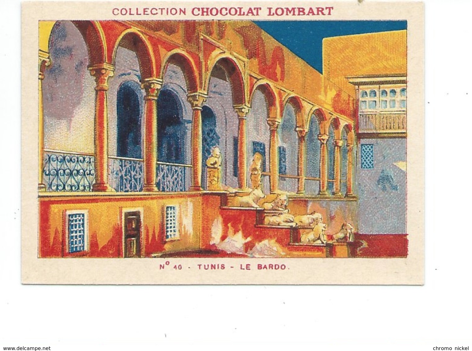 Chromo Tunisie Tunis Le Bardo Didactique Au Dos Colonies Françaises Pub Chocolat Lombart 2 Scans TB - Lombart