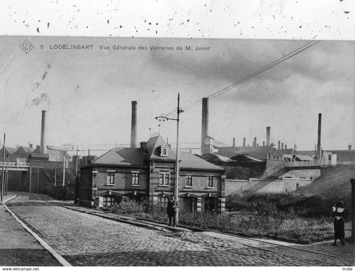 LODELINSART VUE GENERALE DES VERRERIES DE M. JONET - Charleroi