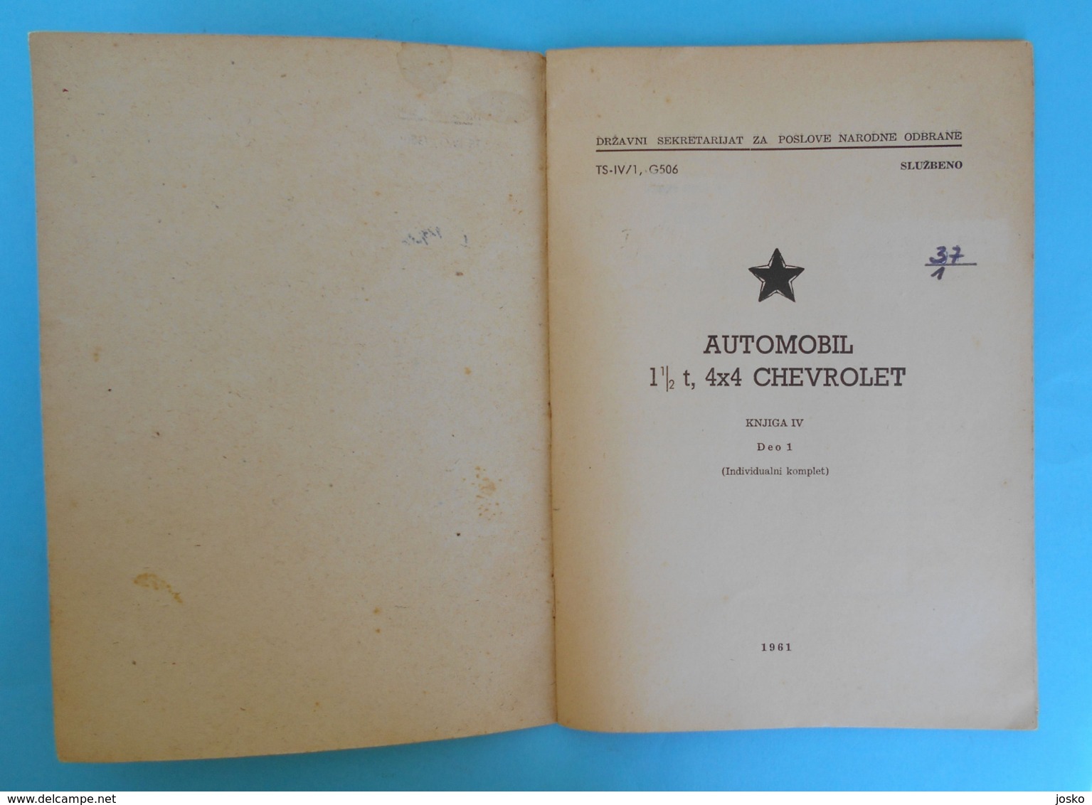 CHEVROLET Military Vehicles War Kits * Yugoslav Army Book 1961.* Truck G7107 G7117 Special G7106 K44 (G7163) M6 (G7128) - Altri & Non Classificati