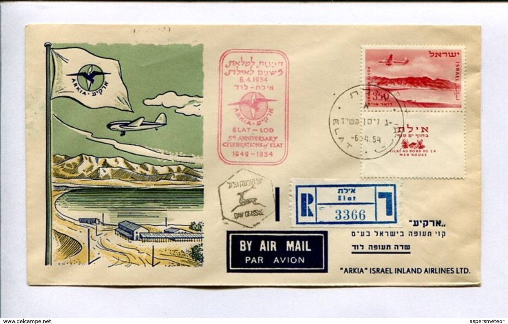 5th ANNIVERSARY CELEBRATION OF ELAT 1949-1954. ARKIA ELAT-LOD 6.4.1954 - ISRAEL AIR MAIL REGISTRED FLIGHT -LILHU - Posta Aerea