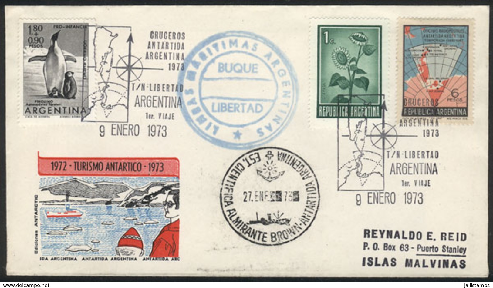 ARGENTINE ANTARCTICA: 9/JA/1973 Tourist Cruises To Antarctica, FIRST TRIP Of The Cruiser Libertad, With Special Handstam - Andere & Zonder Classificatie