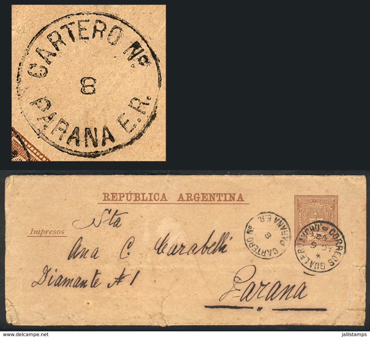 ARGENTINA: RARE CANCEL OF POSTMAN: ½c. Wrapper Sent From Gualeguaychú To Paraná On 6/AU/1892, At Destination It Received - Autres & Non Classés