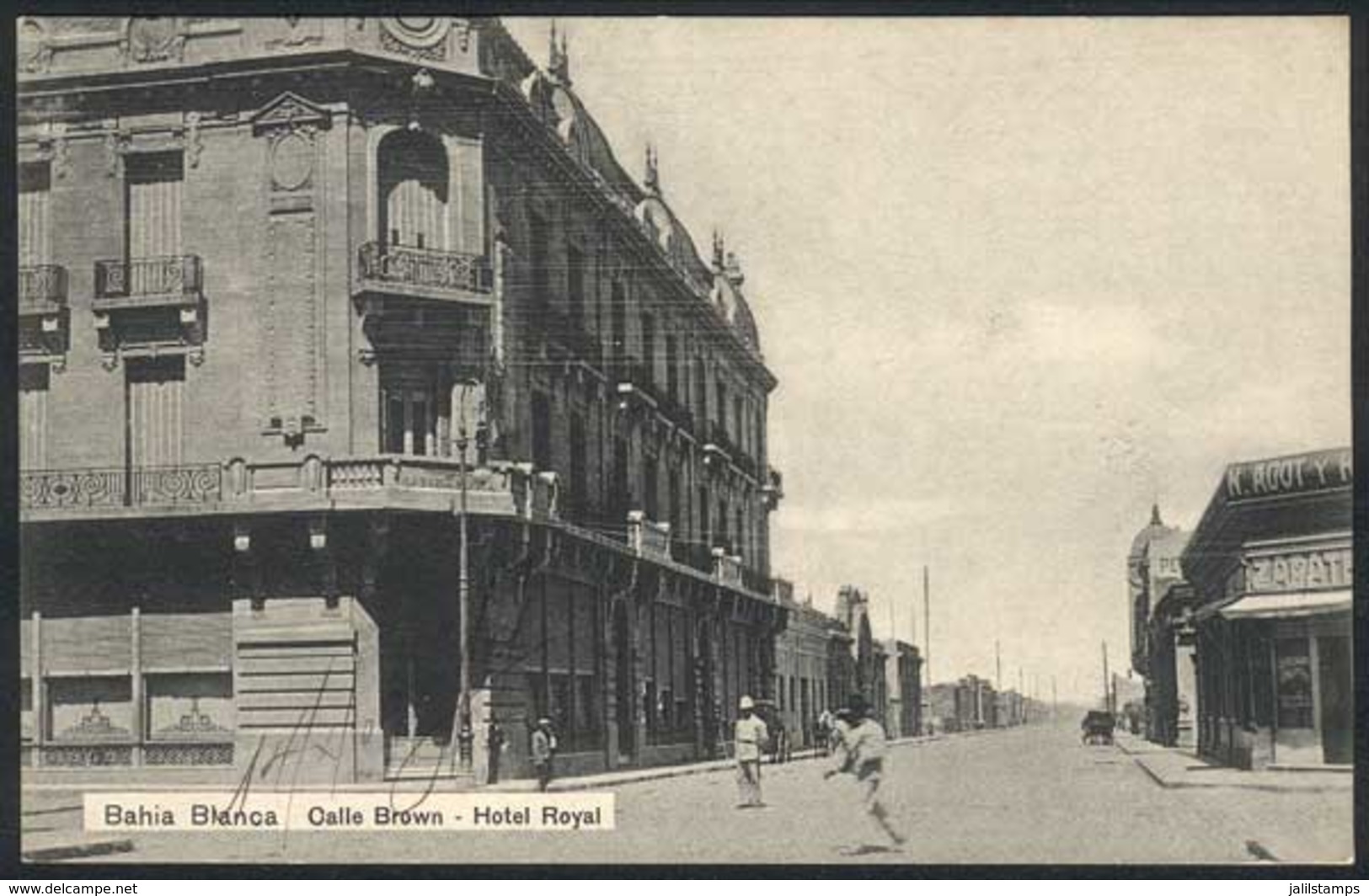 ARGENTINA: BAHÍA BLANCA (province Of Buenos Aires): Brown Street, Hotel Royal, Used Circa 1915, Excellent Quality! - Argentine