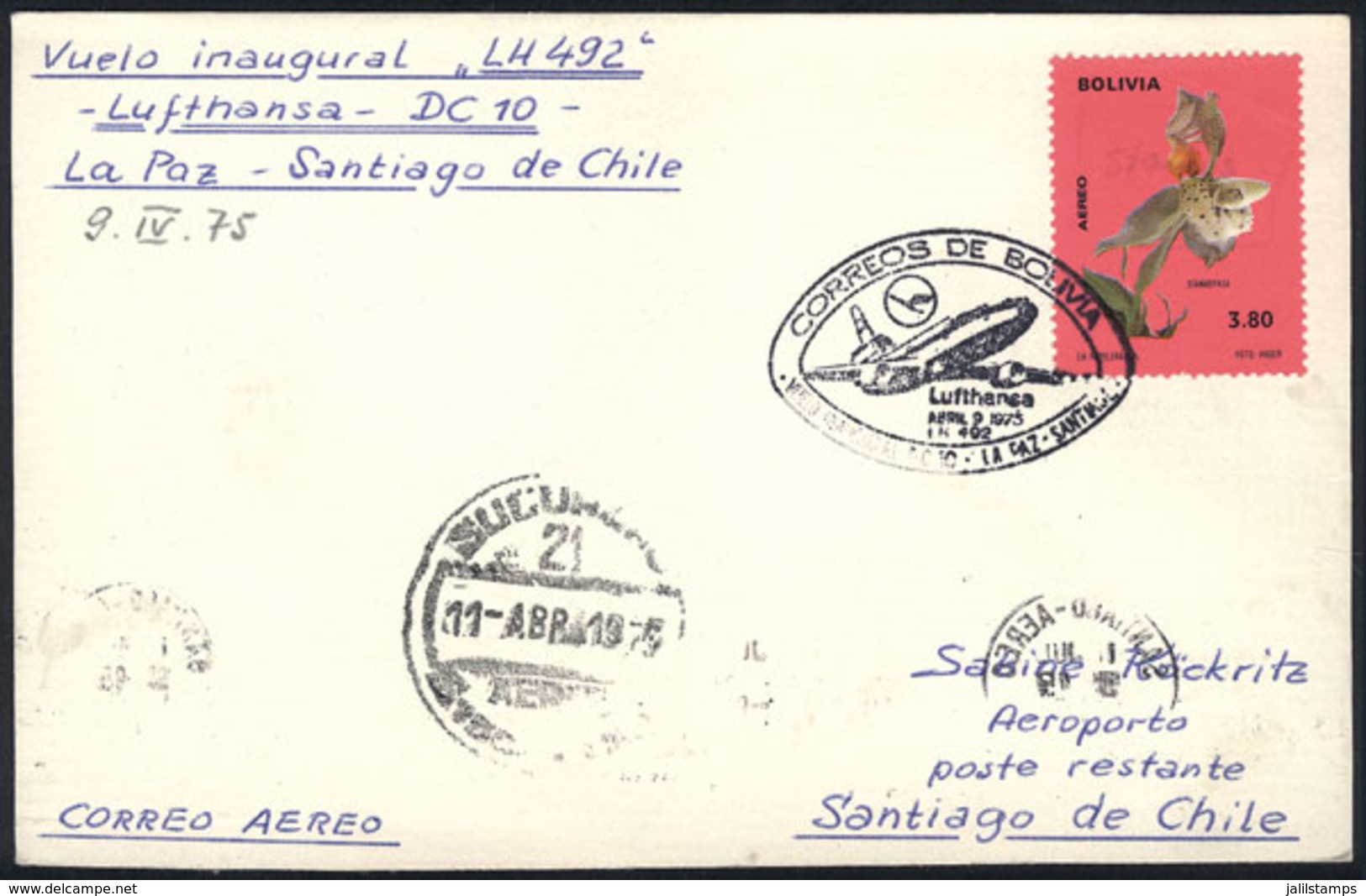 BOLIVIA: 9/AP/1975 First Flight By Lufthansa From La Paz To Santiago De Chile, Very Fine Quality! - Bolivie