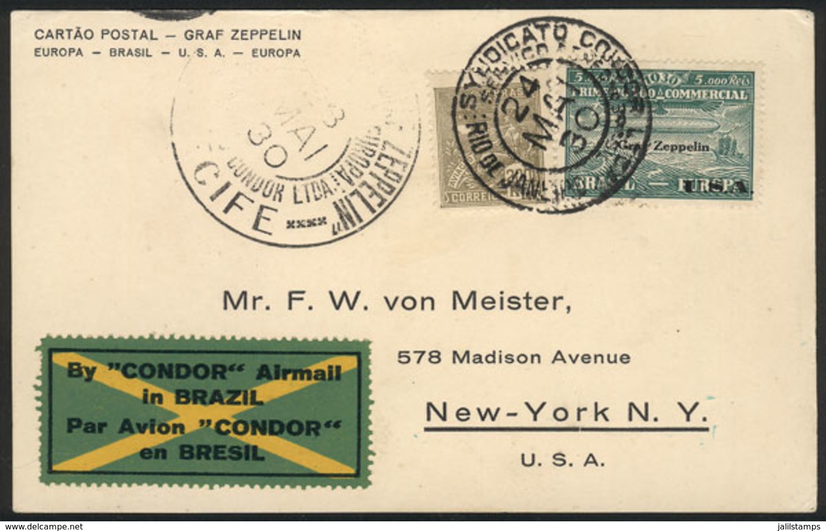 BRAZIL: 24/MAY/1930 Rio De Janeiro - New York, Via ZEPPELIN: Card Franked By Sc.4CL8 + 200Rs. Definitive, With Transit M - Sonstige & Ohne Zuordnung