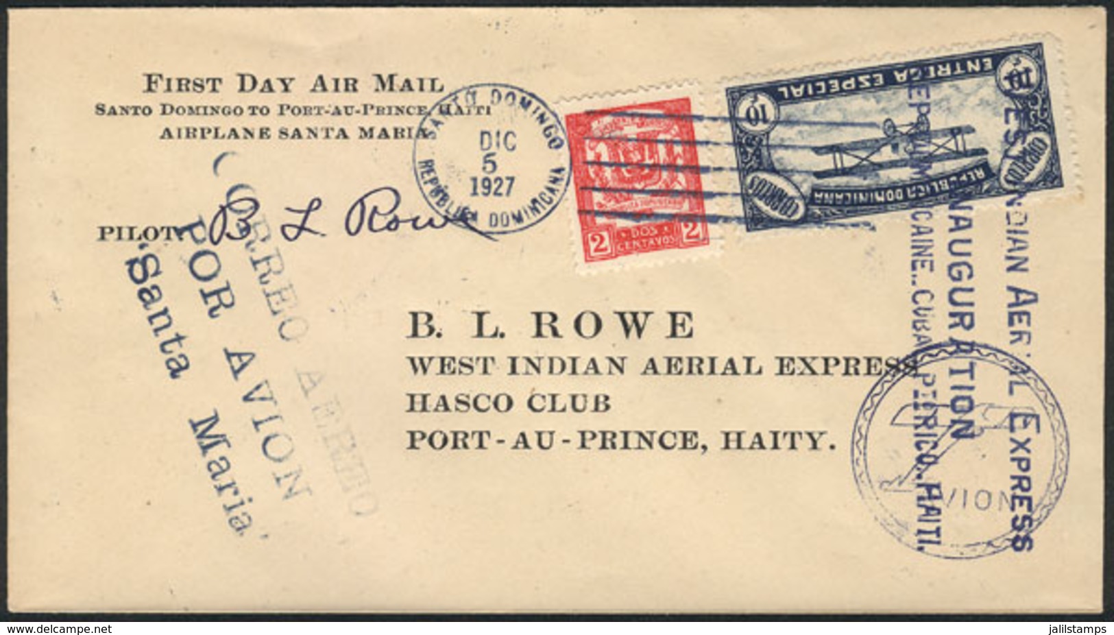 DOMINICAN REPUBLIC: 5/DE/1927 Santo Domingo - Port-Au-Prince (Haiti): First Flight By The West Indian Aerial Express, Si - Dominican Republic