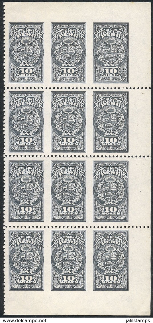 PERU: Consular Service 10S., Block Of 12 Stamps With VERTICALLY IMPERFORATE Variety, Very Fine Quality, Rare! - Pérou