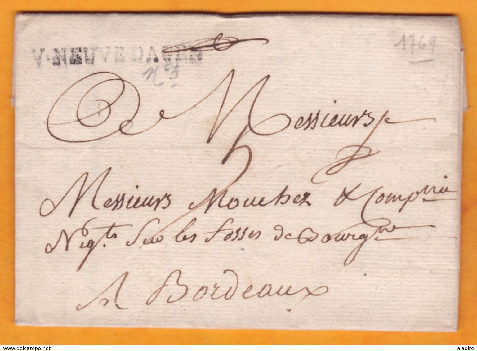 1769 - Marque Postale V.NEUVEDAGEN, Auj. Villeneuve Sur Lot, Lot Et Garonne Sur LAC Vers Bordeaux, Gironde - 1701-1800: Precursors XVIII