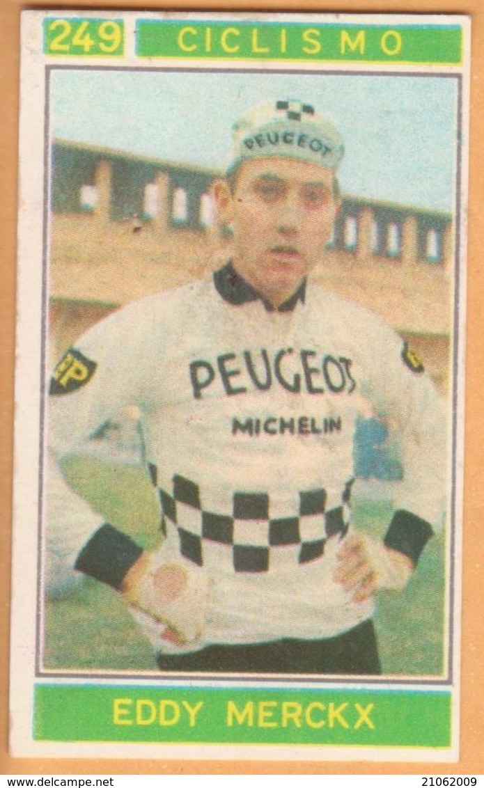 N. 249 Eddy Merckx - Ciclismo - Campioni Dello Sport Panini 1967-68 - Edition Italienne