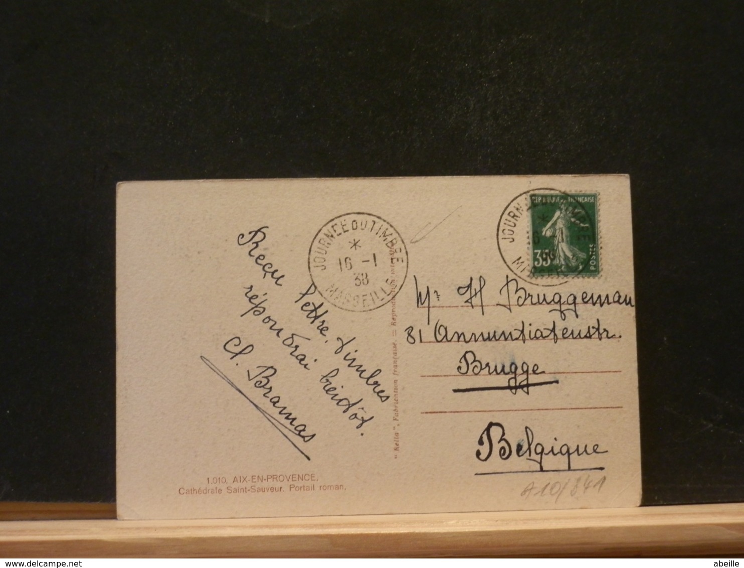 A10/839     CP FRANCE 1938  JOURNEE DU TIMBRE MARSEILLE POUR LA BELG. - Brieven En Documenten
