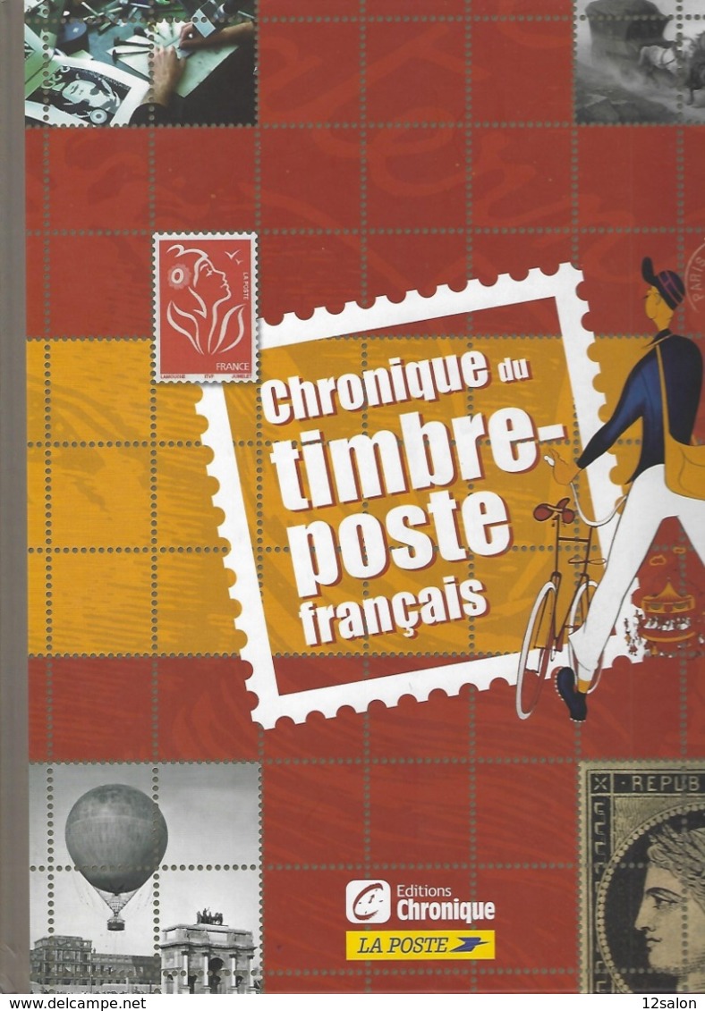 CHRONIQUE DU TIMBRE POSTE FRANCAIS - Manuali