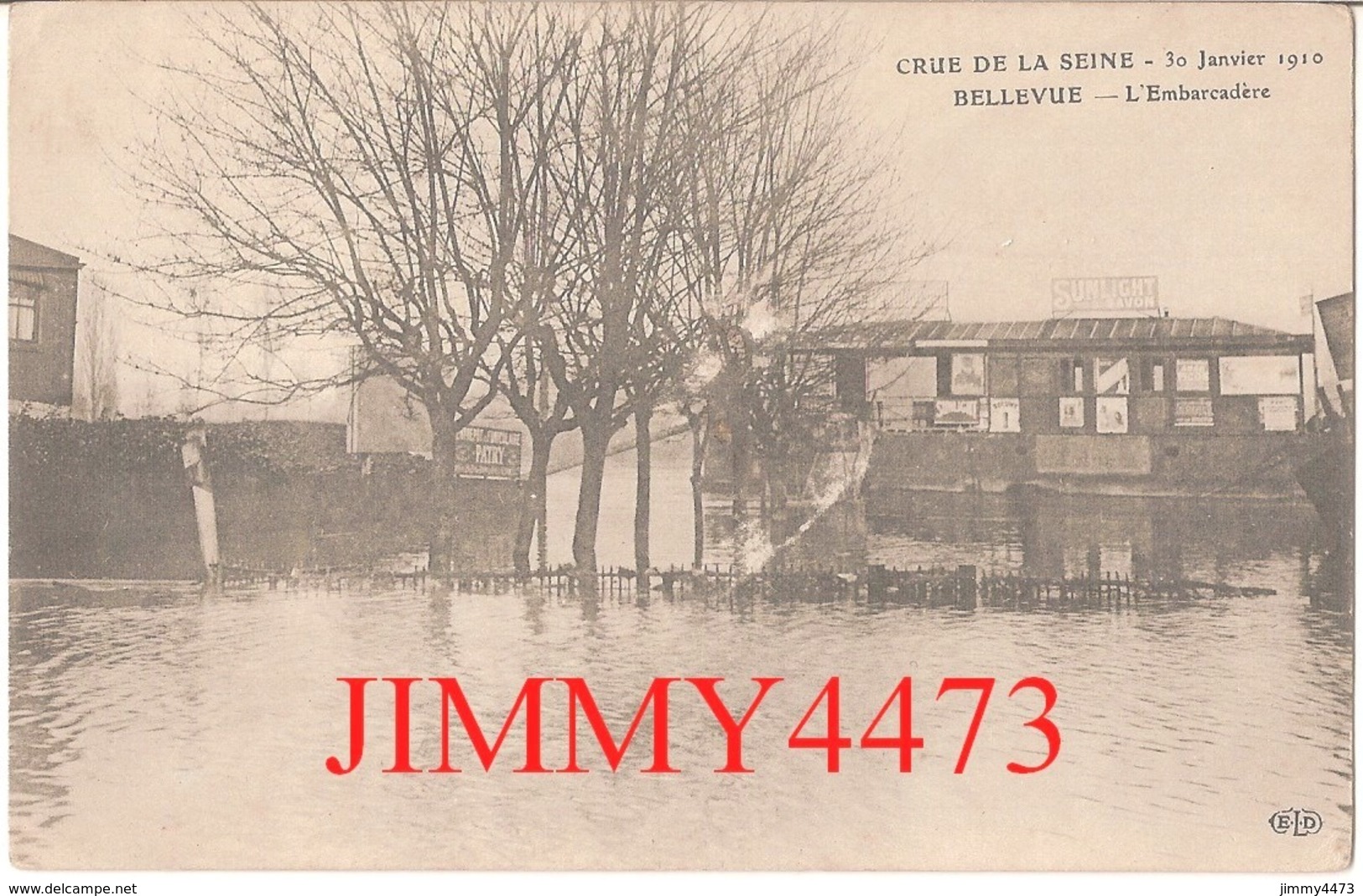 CPA - L'Embarcadère De BELLEVUE ( Meudon ) 92 Hauts De Seine - CRUE DE LA SEINE 30 Janvier 1910 - Edit. E. L. D. - Meudon